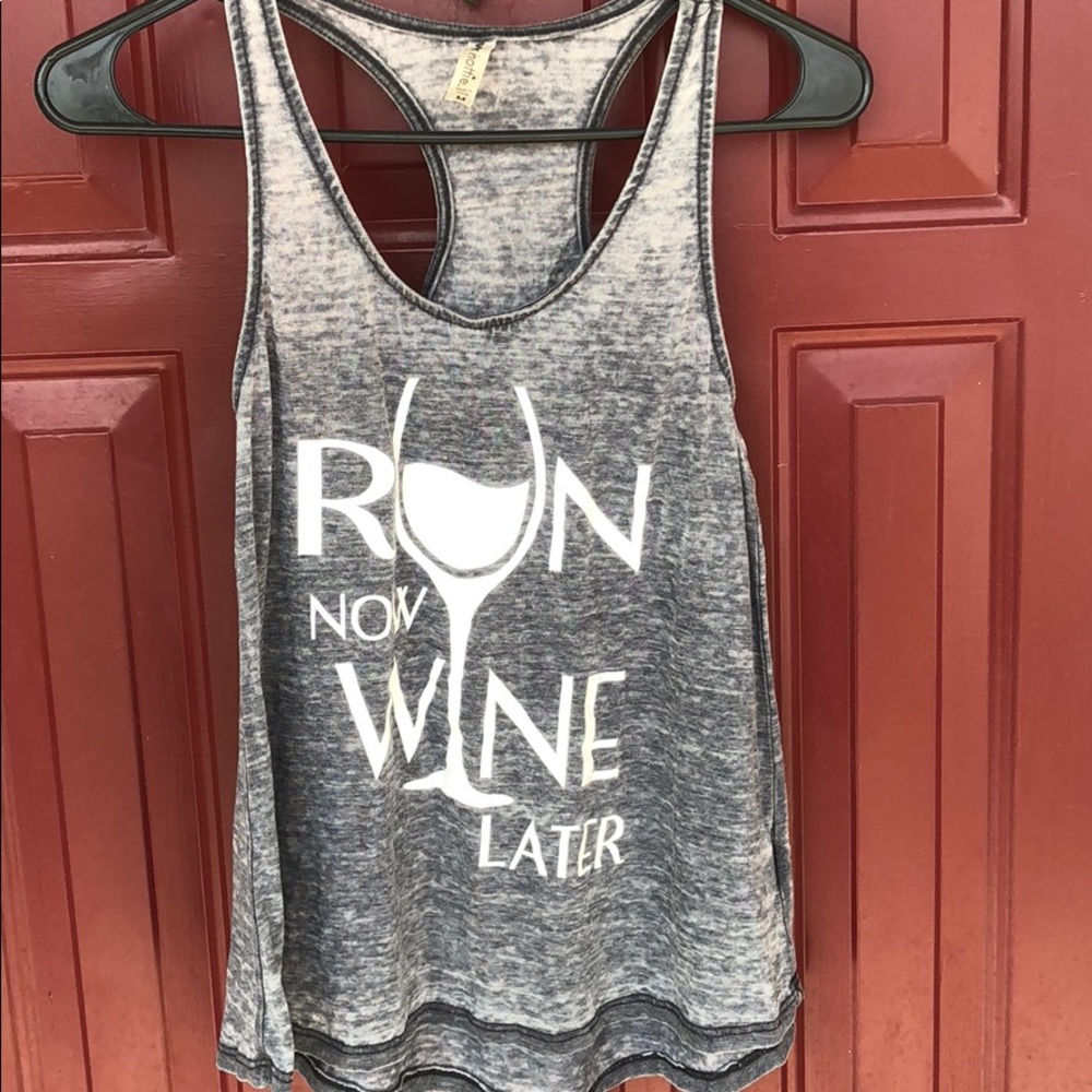 Run Now Wine Later tank! M
